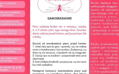 Jak dbać o piersi: samobadanie, sprawdzanie zmian w kształcie, brodawce, skórze, węzłach chłonnych i bólu.